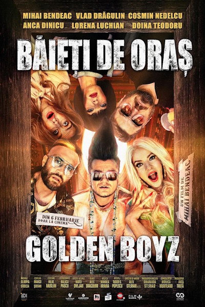 City Boys: Golden Boyz (Baieti de oras: Golden Boyz)