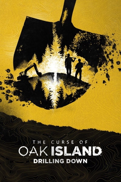 The Curse of Oak Island: Drilling Down - Season 7
