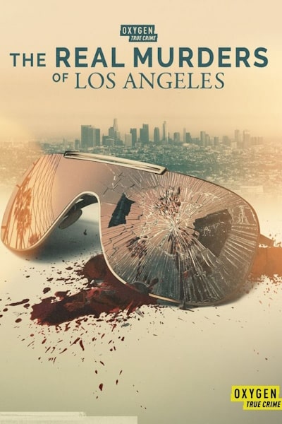 The Real Murders of Los Angeles - Season 1