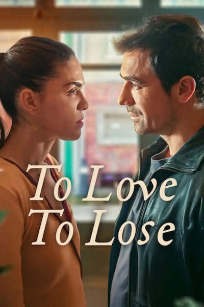 To Love to Lose (Ayrilik da Sevdaya Dahil) - Season 1