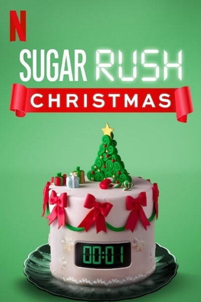Sugar Rush Christmas - Season 2