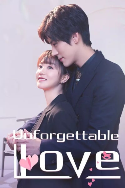 Unforgettable Love - Season 1