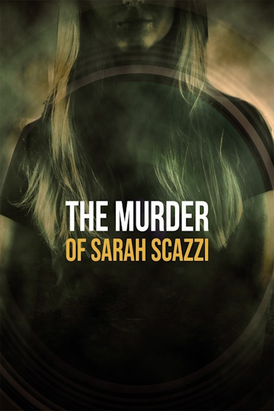 The Murder of Sarah Scazzi - Season 1