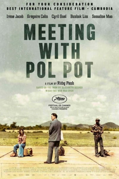 Meeting with Pol Pot (Rendez-vous avec Pol Pot)