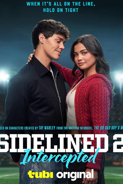 Sidelined 2: Intercepted